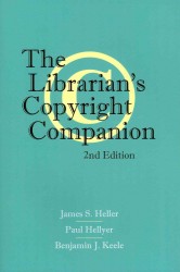 The Librarian's Copyright Companion （Revised）