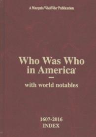 Who Was Who in America 2014-2016 (2-Volume Set) : with World Notables (Who Was Who in America (Book & Index)) 〈26〉