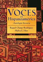 Voces De Hispanoamerica : Antologia Literaria （3TH）