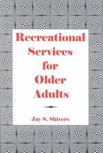 Recreational Services for Older Adults