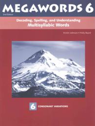 Decoding, Spelling, and Understanding Multisyllabic Words : Consonant Variations (Megawords) （2 Student）