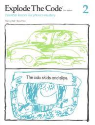 Explode the Code 2 : Essential Lessons for Phonics Mastery (Explode the Code) （2 CSM STU）