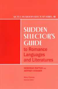Sudden Selector's Guide to Romance Languages and Literatures (Alcts/cms Sudden Selector's)