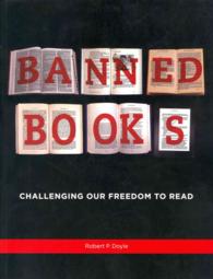 Banned Books : Challenging Our Freedom to Read