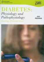 Diabetes: Physiology of Glucose Control : Physiology of Glucose Control （1 DVD）