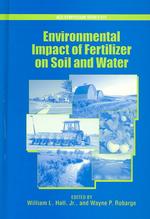 Environmental Impact of Fertilizer on Soil and Water (Acs Symposium Series)