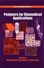 Polymers for Biomedical Applications (Acs Symposium Series)