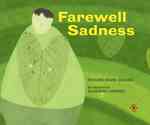 Farewell Sadness