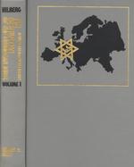 The Destruction of the European Jews (3-Volume Set) （Revised）