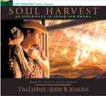 Soul Harvest (4-Volume Set) : An Experience in Sound and Drama (Left Behind Sound and Drama, 4) （Abridged）