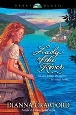 Lady of the River (Reardon Valley Series, 2)