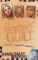 Kyra's Story (Degrees of Guilt, 1)