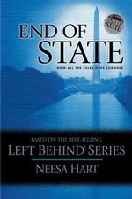 End of State (Political Thriller Left Behind, 1)