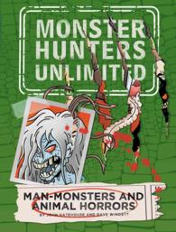 Man-Monsters and Animal Horrors #3 (Monster Hunters Unlimited) （DGS）