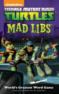 Teenage Mutant Ninja Turtles Mad Libs (Mad Libs) （ACT CSM）