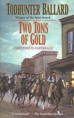 Two Tons of Gold （Reprint）