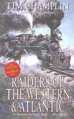 Raiders of the Western & the Atlantic （Reprint）