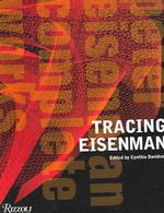 Tracing Eisenman : Peter Eisenman Complete Works