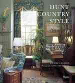 Hunt Country Style -- Hardback