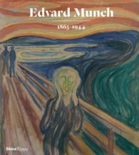 Edvard Munch : 1863-1944 （SLP）