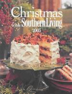 Christmas with Southern Living 2003 (Christmas with Southern Living)