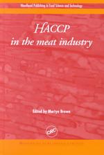 Haccp in the Meat Industry (Woodhead Publishing Series in Food Science and Technology.)