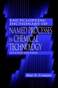 Encyclopedic Dictionary of Named Processes in Chemical Technology （2 SUB）