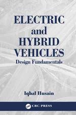Electric and Hybrid Vehicles : Design Fundamentals