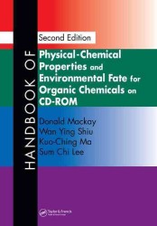 有機化学物質の物理－化学特性と環境運命予測ハンドブック（第２版・CD-ROM）<br>Handbook of Physical-chemical Properties and Environmental Fate for Organic Chemicals （2 CDR）