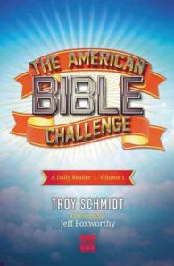 The American Bible Challenge, Volume 1 : A Daily Reader