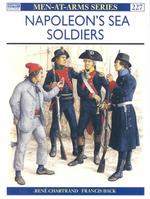 Napoleon's Sea Soldiers (Men at Arms Series)