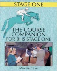 The Course Companion for Bhs Stage I