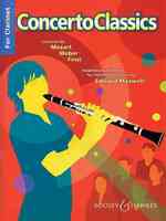 Concerto Classics : For Intermediate Clarinet: Concertos by Mozart, Weber, Finzi (Concerto Classics)
