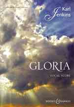 Gloria : Vocal Score for Solo Voice, Chorus & Orchestra （2 Revised）