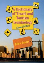 A Dictionary of Travel and Tourism Terminology （2ND）