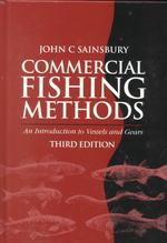 Commercial Fishing Methods : An Introduction to Vessels and Gears （3 SUB）