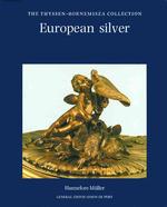 European Silver (Thyssen-bornemisza Collection S.)