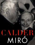 Calder/ Miro