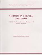 Akhmim in the Old Kingdom, Part 2 (Ace Studies)