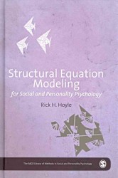 構造方程式モデル<br>Structural Equation Modeling for Social and Personality Psychology (The Sage Library of Methods in Social and Personality Psychology)