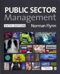 公共部門のマネジメント（第６版）<br>Public Sector Management （6TH）