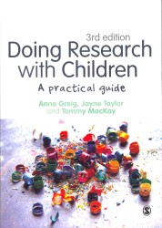 児童調査の実践ガイド（第３版）<br>Doing Research with Children : A Practical Guide （3RD）