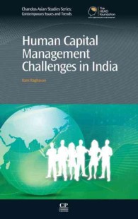 Human Capital Management Challenges in India (Chandos Asian Studies: Contemporary Issues and Trends)