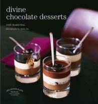 Divine Chocolate Desserts (Les Petits Plats Francais)