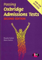 Passing Oxbridge Admissions Tests (Student Guides to University Entrance Series) （2ND）