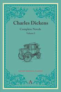 Charles Dickens : Complete Novels (Anthem Classics) 〈1〉