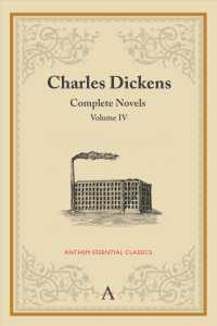 Charles Dickens : Complete Novels (Anthem Classics) 〈4〉