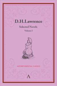 D. H. Lawrence : Selected Novels (Anthem Classics) 〈1〉