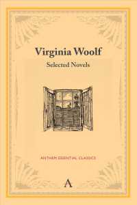 Virginia Woolf : Selected Novels (Anthem Classics)
