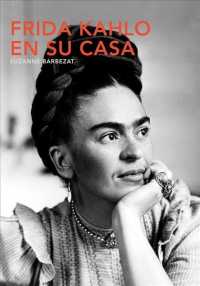 Frida Kahlo en su Casa